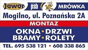 P.H.U JAWOR MRÓWKA MOGILNO OKNA/ DRZWI/ BRAMY/ROLETY/ EKOGROSZEK