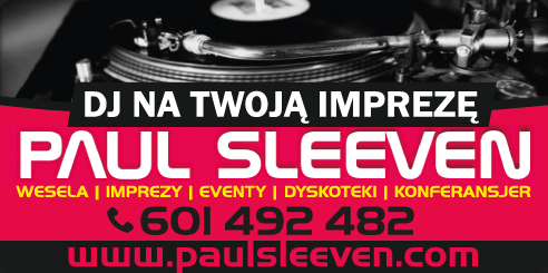Paul Sleeven - DJ na Twoją Imprezę Szczecin Wesela / Imprezy / Eventy / Dyskoteki / Konferansjer