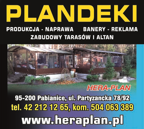 "HERA-PLAN" Rafał Zawadzki Pabianice Plandeki / Banery / Zabudowy Tarasów i Altan