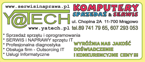 YATECH KOMPUTERY SPRZEDAŻ & SERWIS Mrągowo-Sprzedaż sprzętu IT i oprogramowania-Serwis i naprawy