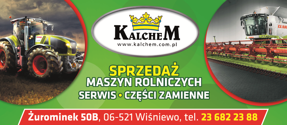 PHZ Kalchem Sp. z o.o. Wiśniewo Sprzedaż Maszyn Rolniczych / Serwis / Części Zamienne