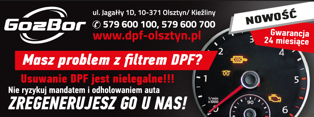 GozBor Olsztyn - Regeneracja filtrów DPF- GWARANCJA 24 MIESIĄCE!