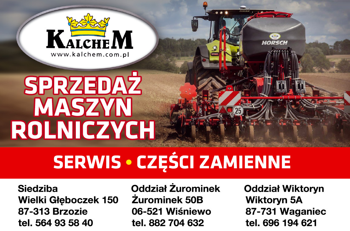 PHZ Kalchem Sp. z o.o. Wielki Głęboczek Sprzedaż Maszyn Rolniczych / Serwis / Części Zamienne