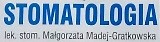 GABINET STOMATOLOGICZNY Małgorzata Madej-Gratkowska