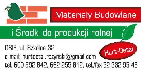 MATERIAŁY BUDOWLANE I ŚRODKI DO PRODUKCJI ROLNEJ Różyński Czesław Osie