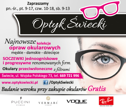 OPTYK ŚWIECKI Najnowsze Kolekcje Opraw Okularowych / Okulary Przeciwsłoneczne / Badanie wzroku