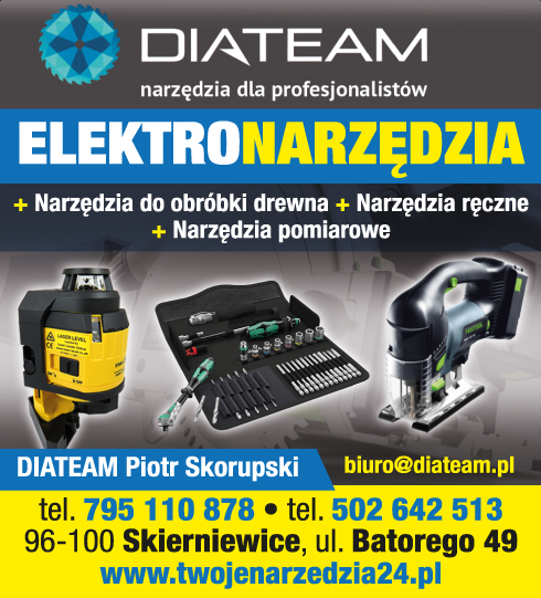 DIATEAM Piotr Skorupski Skierniewice Elektronarzędzia / Narzędzia Do Obróbki Drewna 