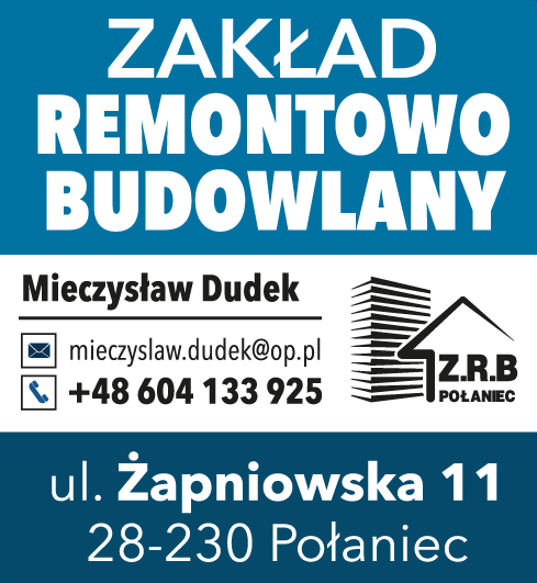 ZAKŁAD REMONTOWO BUDOWLANY Mieczysław Dudek Połaniec