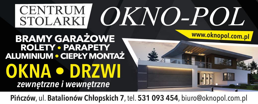 CENTRUM STOLARKI „OKNO-POL” Pińczów Okna / Drzwi / Bramy Garażowe / Rolety / Parapety 