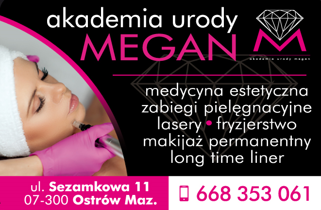 AKADEMIA URODY MEGAN  Ostrów Mazowiecka