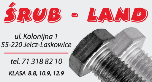 ŚRUB-LAND Jelcz- Laskowice Klasa 8.8, 10.9, 12.9
