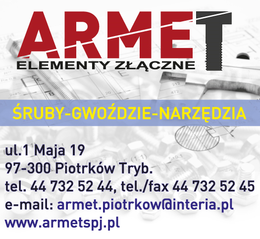ARMET I. R. Ślązak Spółka Jawna Piotrków Trybunalski Śruby / Gwoździe / Narzędzia