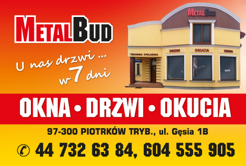 METALBUD Hurtownia Stolarki Budowlanej Piotrków Trybunalski Okna / Drzwi / Okucia