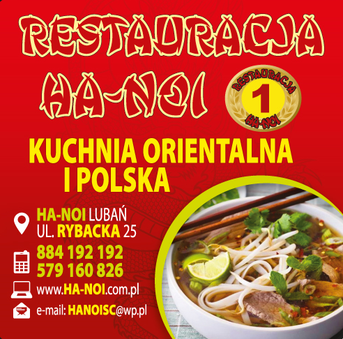 Restauracja HA-NOI Lubań zaprasza na: KUCHNIĘ ORIENTALNĄ I POLSKĄ