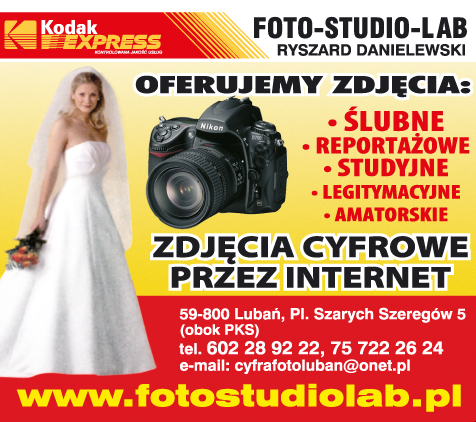 FOTO STUDIO-LAB Ryszard Danielewski Lubań oferuje zdjęcia:ŚLUBNE,REPORTAŻOWE,STUDYJNE,LEGITYMACYJNE