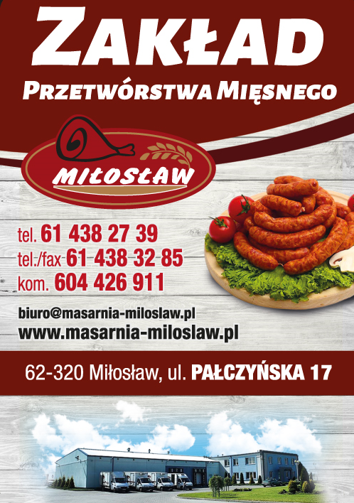 ZAKŁAD PRZETWÓRSTWA MIĘSNEGO MIŁOSŁAW