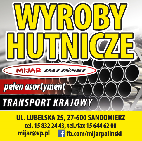 MIJAR Paliński Sandomierz Wyroby Hutnicze / Pełen Asortyment / Transport Krajowy