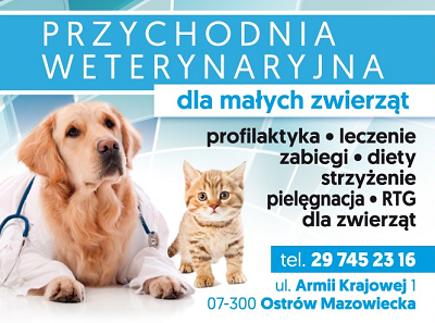 PRZYCHODNIA WETERYNARYJNA dla małych zwierząt Ostrów Maz.