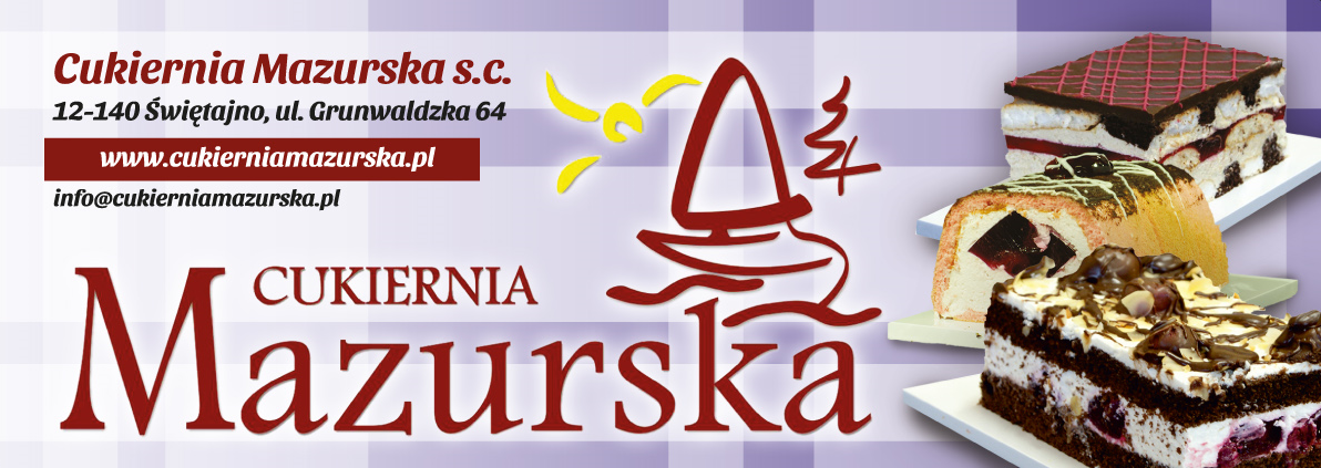 CUKIERNIA MAZURSKA Świętajno - TORTY / CIASTA 