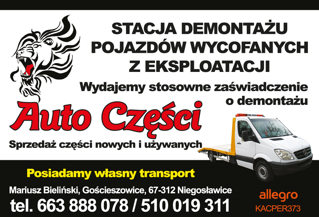 STACJA DEMONTAŻU POJAZDÓW AUTO CZĘŚCI Mariusz Bieliński Niegosławice