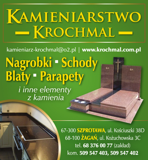 KAMIENIARSTWO -KROCHMAL- Szprotawa Schody / Nagrobki / Blaty / Parapety / Inne