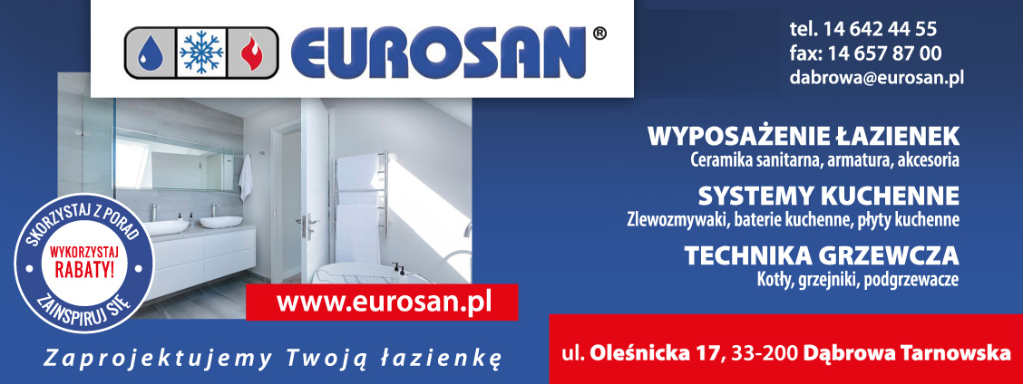 Eurosan Dąbrowa Tarnowska- WYPOSAŻENIE ŁAZIENEK, SYSTEMY KUCHENNE,TECHNIKA GRZEWCZA