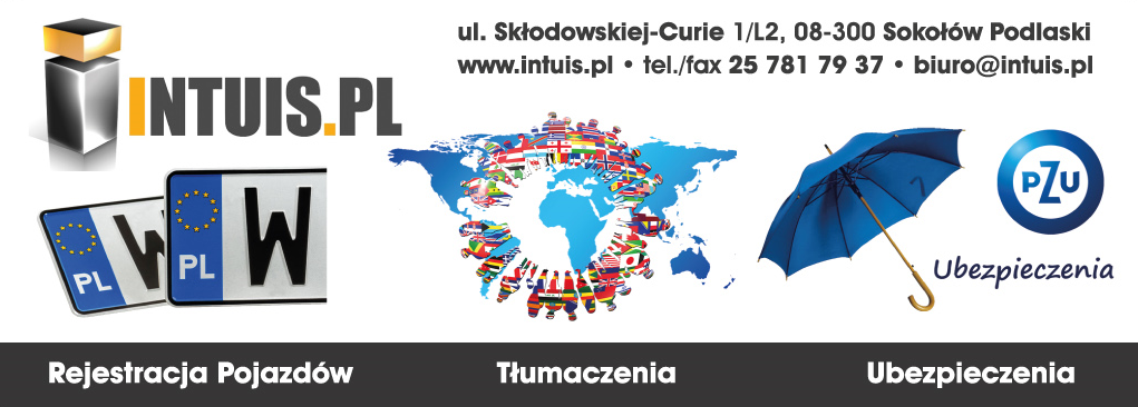 INTUIS B.U.H. Sokołów Podlaski Rejestracja Pojazdów / Tłumaczenia / Ubezpieczenia