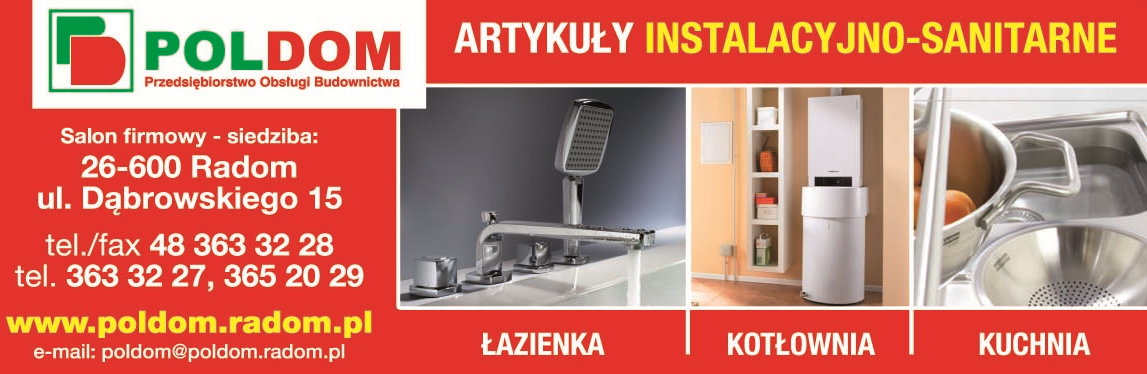 Przedsiębiorstwo Obsługi Budownictwa POLDOM Radom - ARTYKUŁY INSTALACYJNO-SANITARNE