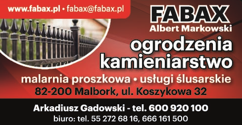FABAX Albert Markowski Malbork Ogrodzenia / Kamieniarstwo / Malarnia Proszkowa / Usługi Ślusarskie