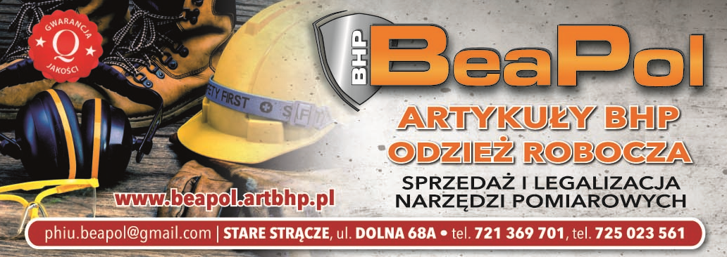 PHiU "BeaPol" Jerzy Kociałkowski Stare Strącze Art. BHP / Odzież Robocza / Narzędzia Pomiarowe