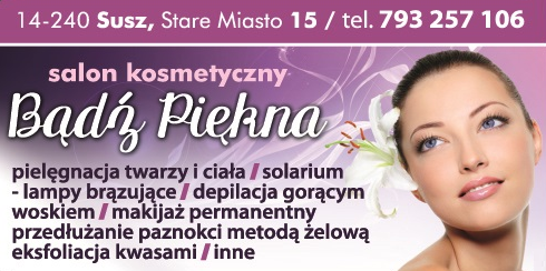 BĄDŹ PIĘKNA Salon Kosmetyczny Susz