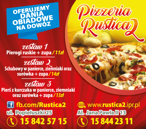 PIZZERIA RUSTICA 2 Stalowa Wola- DANIA OBIADOWE NA DOWÓZ! - Przyjęcia okolicznościowe