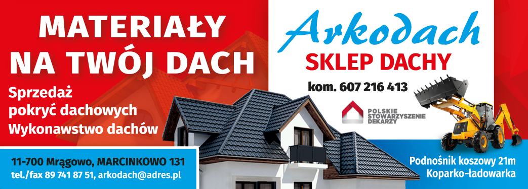 ARKODACH SKLEP DACHY Marcinkowo, Mrągowo - Sprzedaż pokryć dachowych, Wykonawstwo dachów