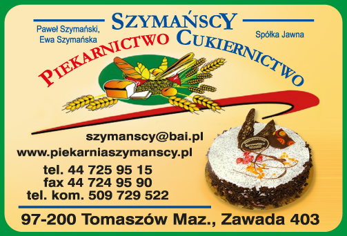 SZYMAŃSCY PIEKARNICTWO CUKIERNICTWO Paweł Szymański, Ewa Szymańska Sp. J. Tomaszów Mazowiecki