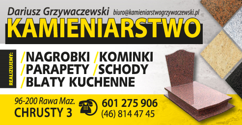 KAMIENIARSTWO Dariusz Grzywaczewski Rawa Maz. Realizujemy: Nagrobki / Kominki / Parapety / Schody