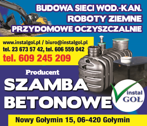 F.H.U. INSTAL-GOŁ Nowy Gołymin Budowa Sieci Wod.-Kan. / Przydomowe Oczyszczalnie / Roboty Ziemne