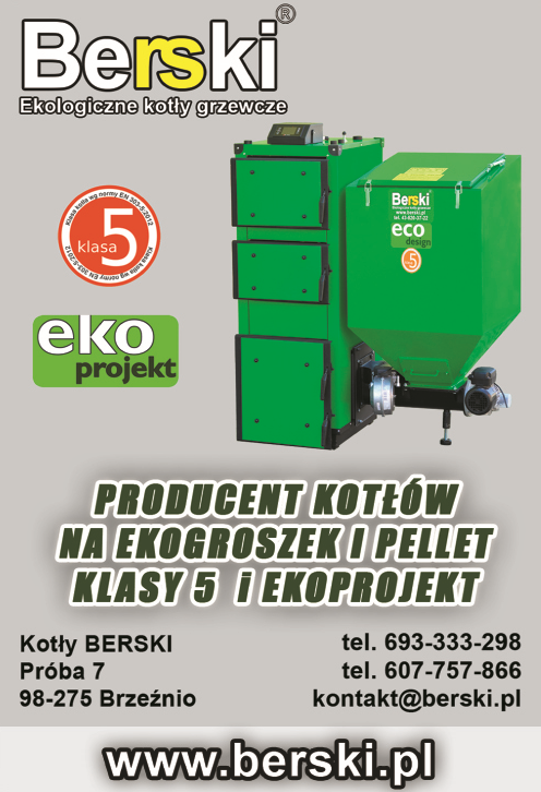 BERSKI Ekologiczne kotły grzewcze Próba, Brzeźnio,Sieradz - PRODUCENT KOTŁÓW CENTRALNEGO OGRZEWANIA