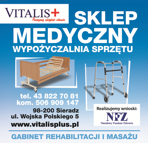 VITALIS PLUS Sieradz-SKLEP MEDYCZNY / WYPOŻYCZALNIA SPRZĘT U/ GABINET REHABILITACJI I MASAŻU