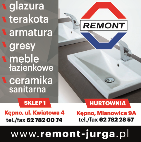 Glazura, Terakota, Armatura sanitarna, Gresy Meble łazienkowe Ceramika sanitarna-REMONT Jurga Kępno 