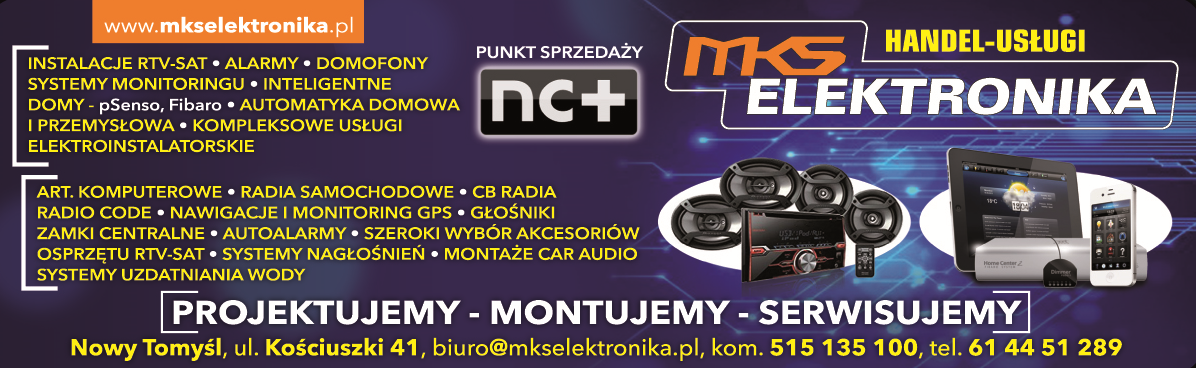MKS ELEKTRONIKA Nowy Tomyśl - INSTALACJE RTV-SAT, ALARMY, DOMOFONY, INNE- PUNKT SPRZEDAŻY NC+