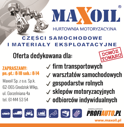 Maxoil Sp. z o.o Sp.k. HURTOWNIA MOTORYZACYJNA Grodzisk Wlkp.-CZĘŚCI SAMOCHODOWE I MATERIAŁY EKSPLOA
