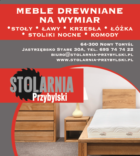 Stolarnia Przybylski Jastrzębsko Stare, Nowy Tomyśl- Drewniane meble na wymiar-Stoły,Krzesła,Łóżka