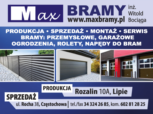 MAX Centrum Bram i Ogrodzeń inż. Witold Bociąga Produkcja / Sprzedaż / Montaż / Serwis