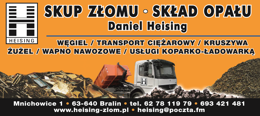 HEISING SKUP ZŁOMU, SKŁAD OPAŁU Bralin