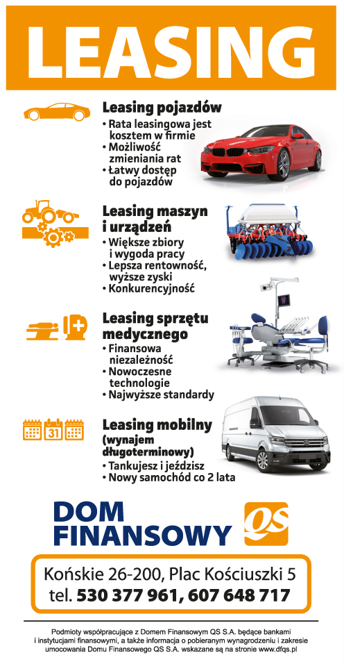 Dom Finansowy QS Końskie Leasing Pojazdów / Maszyn i Urządzeń / Sprzętu Medycznego