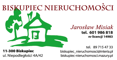 BISKUPIEC NIERUCHOMOŚCI Jarek Misiak Biskupiec, POWIAT OLSZTYŃSKI