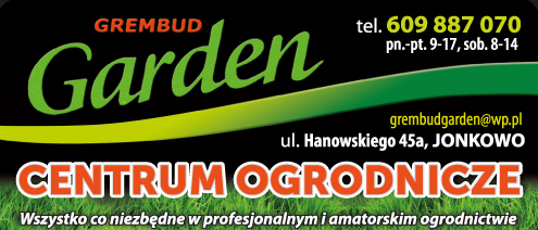 GREMBUD GARDEN Jonkowo, powiat olsztyński - CENTRUM OGRODNICZE