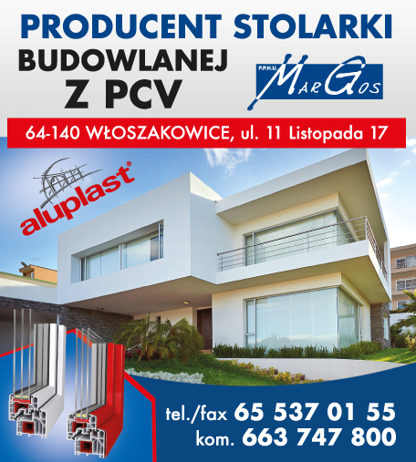 P.P.H.U. MARGOS Włoszakowice Producent Stolarki Budowlanej z PCV