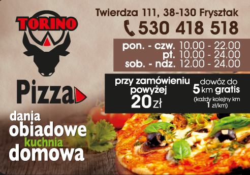 TORINO TWIERDZA, p. strzyżowski - PIZZA, DANIA OBIADOWE, KUCHNIA DOMOWA