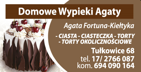 DOMOWE WYPIEKI AGATY Tułkowice, p.strzyżowski- CIASTA, CIASTECZKA, TORTY OKOLICZNOŚCIOWE 